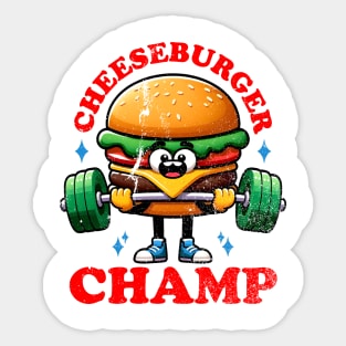 cheeseburger champ Sticker